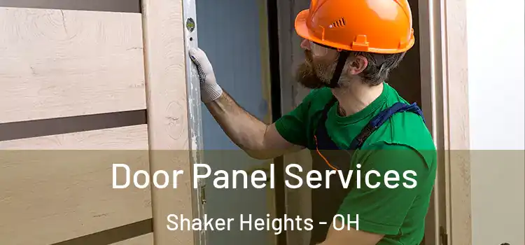 Door Panel Services Shaker Heights - OH
