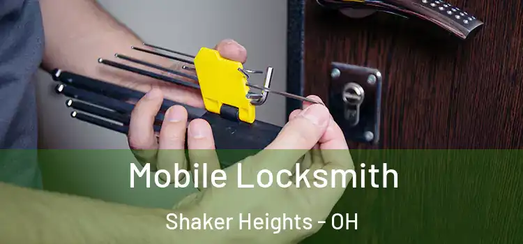  Mobile Locksmith Shaker Heights - OH