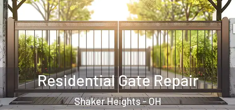 Residential Gate Repair Shaker Heights - OH