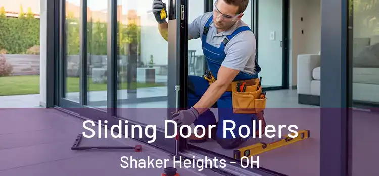 Sliding Door Rollers Shaker Heights - OH